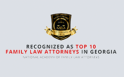 Recognized As Top 10 Family Law Attorneys In Georgia | National Academy Of Family Law Attorneys